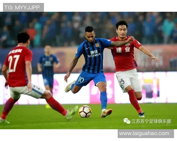 江苏苏宁外援对决建业外援精彩纷呈的足球盛宴即将上演