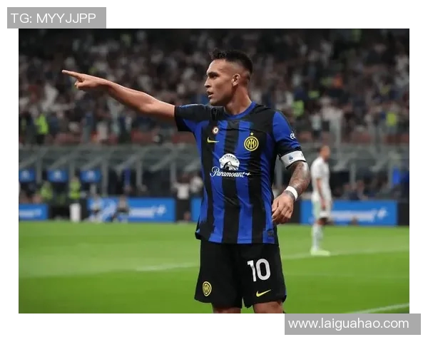 国米队长劳塔罗续约谈判僵持不下年薪差距达500万欧元